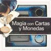 MAGIA CON CARTAS Y MONEDAS
