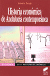 HISTORIA ECONOMICA ANDALUCIA CONTEMPORANEA