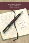 CUADERNOS DE NOTAS 1914-1916