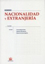 NACIONALIDAD Y EXTRANJERÍA (3ª EDICIÓN, 2006)