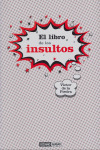 LIBRO DE LOS INSULTOS, EL