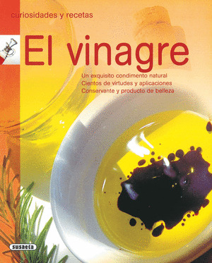 EL SORPRENDENTE MUNDO DEL VINAGRE