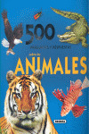 500 PREGUNTAS Y RESPUESTAS ANIMALES SALVAJES