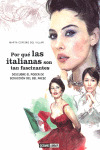 POR QUÉ LAS ITALIANAS SON TAN FASCINANTES