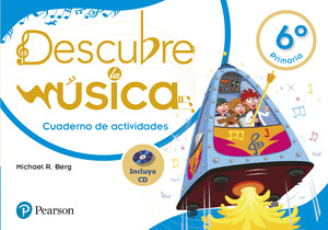 DESCUBRE LA MUSICA 6 PACK CUADERNO DE ACTIVIDADES