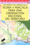 TEORIA Y PRACTICA PARA UNA ORDENACION RACIONAL DEL TERRITORI