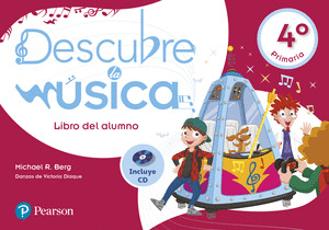 DESCUBRE LA MUSICA 4 LIBRO DEL ALUMNO PACK