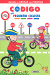 PEQUEÑO CICLISTA, PEQUEÑO PEATÓN