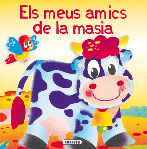 ELS MEUS AMIC DE LA MASIA = MIS AMIGOS DE LA GRANJA