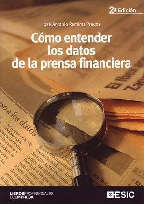 COMO ENTENDER LOS DATOS DE LA PRENSA FINANCIERA