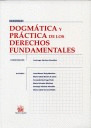 DOGMATICA Y PRACTICA DE LOS DERECHOS FUNDAMENTALES