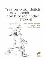 TRASTORNO POR DEFICIT DE ATENCION CON HIPERACTIVIDAD