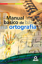 MANUAL BASICO DE ORTOGRAFIA