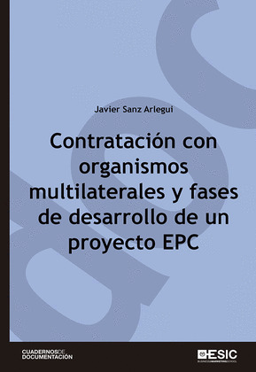 CONTRATACIÓN CON ORGANISMOS MULTILATERALES Y FASES DE DESARROLLO DE UN PROYECTO