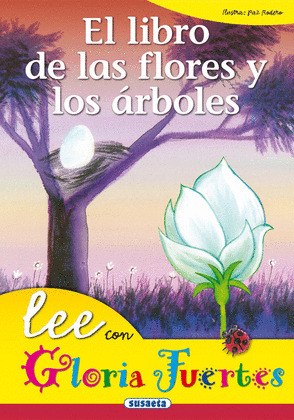 LEE CON GLORIA FUERTES. FLORES Y ÁRBOLES