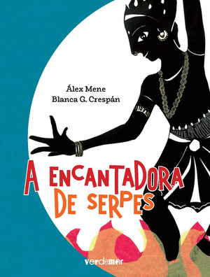 ENCANTADORA DE SERPES, A