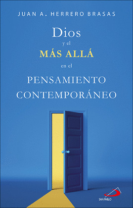 DIOS Y EL MÁS ALLÁ EN EL PENSAMIENTO CONTEMPORÁNEO