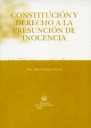 CONSTITUCION Y DERECHO A LA PRESUNCION DE INOCENCIA