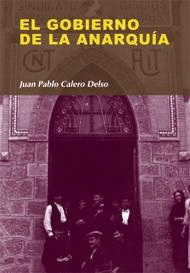EL GOBIERNO DE LA ANARQUIA