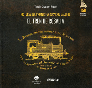 TREN DE ROSALÍA, EL