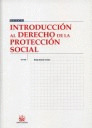 INTRODUCCION AL DERECHO DE LA PROTECCION SOCIAL