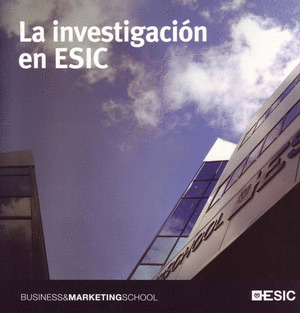LA INVESTIGACIÓN EN ESIC