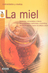 EL SORPRENDENTE MUNDO DE LA MIEL