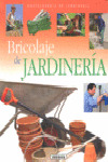 BRICOLAJE JARDINERIA.(ENCICLOPEDIA JARDINERIA)