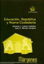 EDUCACION, REPUBLICA Y NUEVA CIUDADANIA
