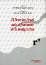 DERECHO PENAL ANTE EL FENOMENO DE LA INMIGRACION, EL