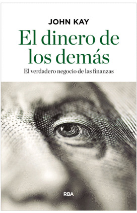 DINERO DE LOS DEMÁS, EL