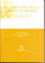 DERECHO DE LA UNION EUROPEA, EL