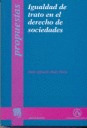 IGUALDAD DE TRATO EN EL DERECHO DE SOCIEDADES
