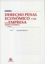 DERECHO PENAL ECONOMICO Y DE LA EMPRESA. PARTE GENERAL
