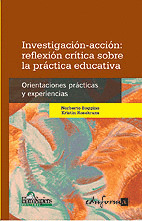 INVESTIGACION-ACCION: REFLEXION CRITICA SOBRE LA PRACTICA EDUCATIVA