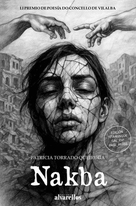 NAKBA (EDICIÓN TETRALINGÜE GALEGO - ESPAÑOL - ENGLISH - ÁRABE)
