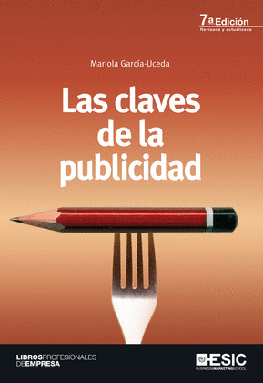 CLAVES DE LA PUBLICIDAD, LAS