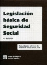 LEGISLACION BASICA DE SEGURIDAD SOCIAL (4ª EDICION 2007)