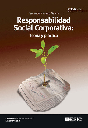RESPONSABILIDAD SOCIAL CORPORATIVA TEORIA Y PRACTI