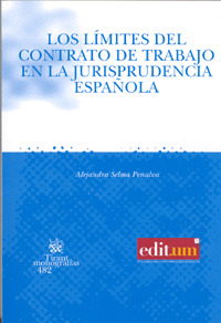 LIMITES DEL CONTRATO DE TRABAJO EN LA JURISPRUDENCIA ESPAÑOLA, LOS