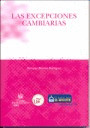 EXCEPCIONES CAMBIARIAS, LAS