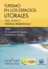 TURISMO EN LOS ESPACIOS LITORALES 9º CONGRESO DE TURISMO UNIVERSIDAD Y EMPRESA