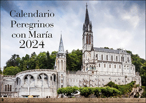 CALENDARIO PEREGRINOS CON MARÍA 2024