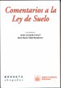 COMENTARIOS A LA LEY DE SUELO