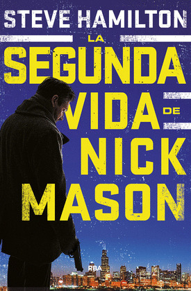 SEGUNDA VIDA DE NICK MASON, LA