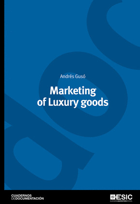 MARKETING OF LUXURY GOODS