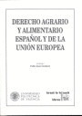 DERECHO AGRARIO Y ALIMENTARIO ESPAÑOL Y DE LA UNION EUROPEA