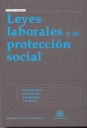 LEYES LABORALES Y PROTECCION SOCIAL