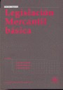LEGISLACION MERCANTIL BASICA (5ª EDICION 2007)