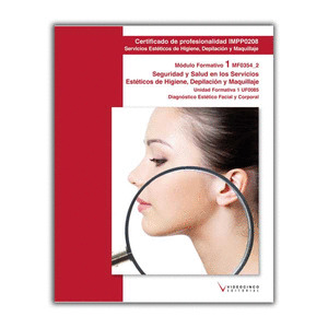 UF0085 DIAGNÓSTICO ESTÉTICO FACIAL Y CORPORAL
